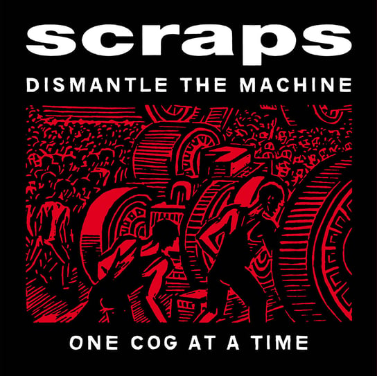 Dismantle The Machine One Cog At A Time Scraps