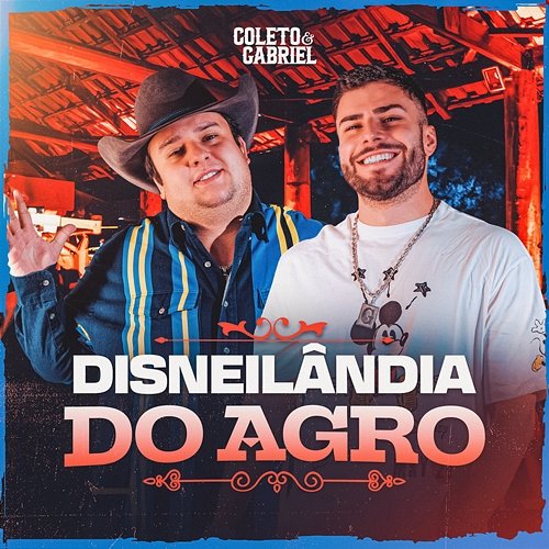 Disneilândia Do Agro Coleto e Gabriel, Moda Music