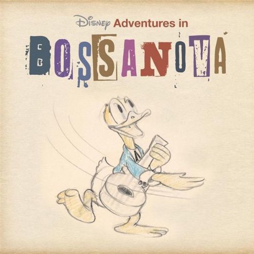Disney Adventures In Bossanova-V / A -Digi- Various Artists