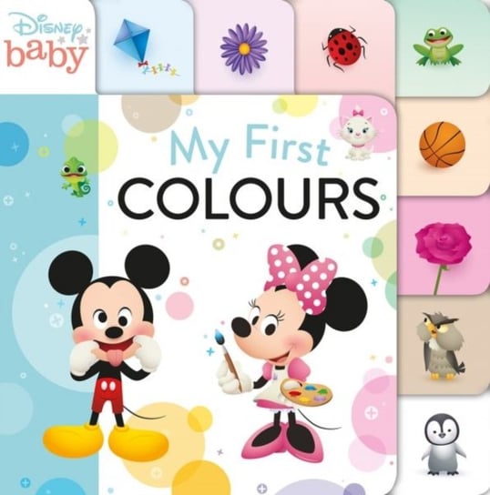 Disney Baby: My First Colours Opracowanie zbiorowe