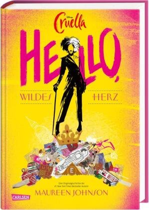 Disney Cruella: Hello, wildes Herz! Carlsen Verlag