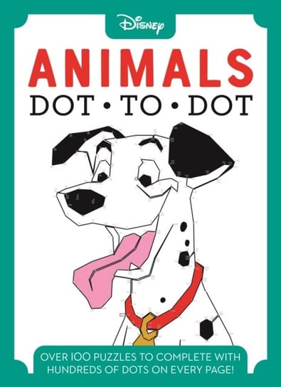 Disney Dot-to-Dot Animals Opracowanie zbiorowe