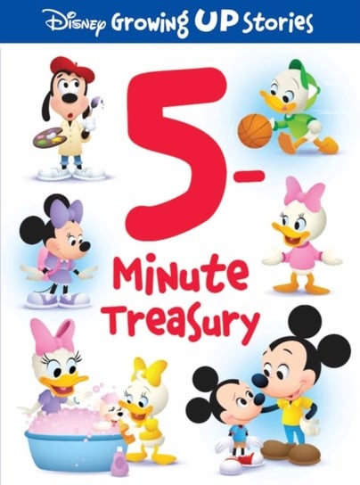 Disney Growing Up Stories: 5-Minute Treasury Opracowanie zbiorowe