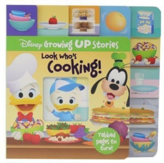 Disney Growing Up Stories: Look Whos Cooking! Opracowanie zbiorowe