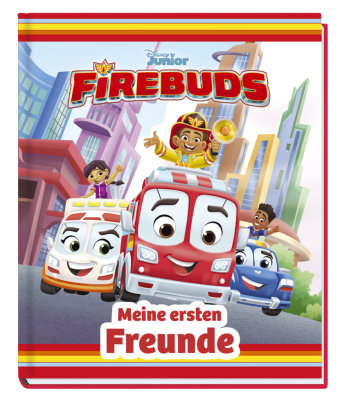 Disney Junior Firebuds: Meine ersten Freunde Panini Books