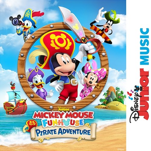 Disney Junior Music: Mickey Mouse Funhouse Pirate Adventure Mickey Mouse Funhouse - Cast, Disney Junior