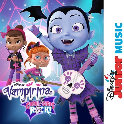 Disney Junior Music: Vampirina - Ghoul Girls Rock! Cast - Vampirina