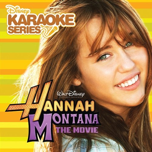 Disney Karaoke Series: Hannah Montana The Movie Hannah Montana The Movie Karaoke