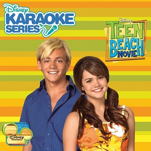 Disney Karaoke Series: Teen Beach Movie Teen Beach Movie Karaoke