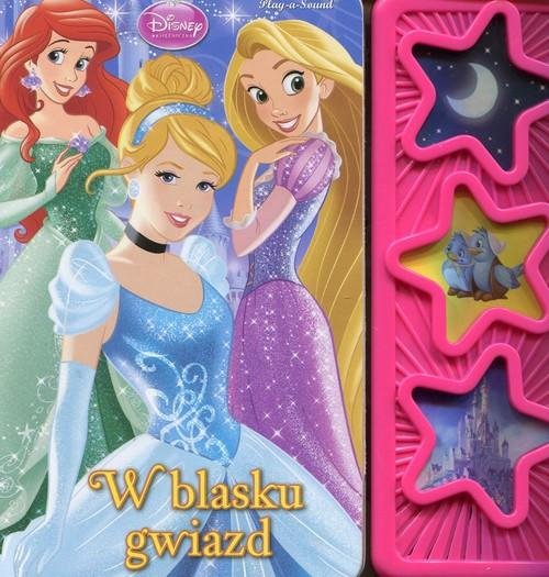 Disney księżniczka. W blasku gwiazd Opracowanie zbiorowe