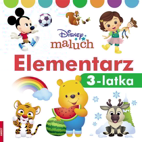 Disney Maluch. Elementarz 3-latka Opracowanie zbiorowe