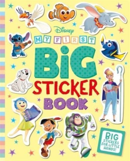 Disney: My First Big Sticker Book Opracowanie zbiorowe