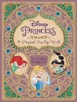 Disney Princess: A Magical Pop-Up World Reinhart Matthew