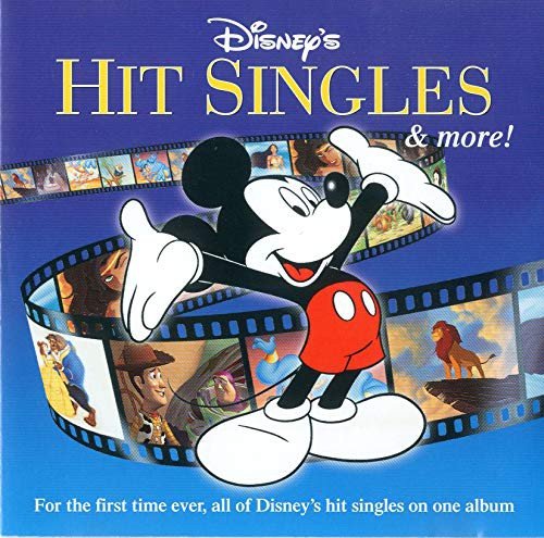 Disney's hit singles & more! Various Artists