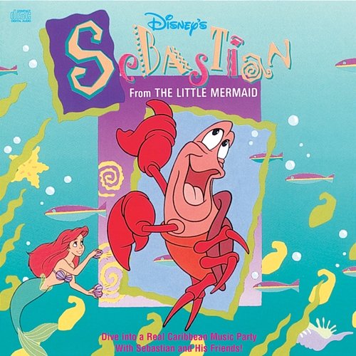 Disney's Sebastian: From the Little Mermaid Various Artists