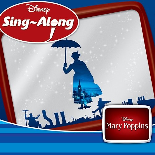 Disney Sing-Along: Mary Poppins Mary Poppins Karaoke