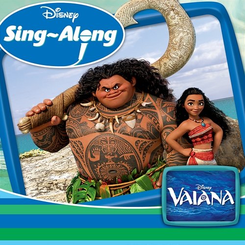 Disney Sing-Along: Vaiana Vaiana Karaoke