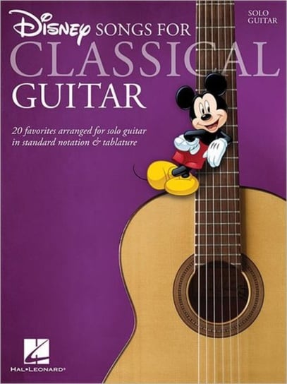Disney Songs - Classical Guitar Hal Leonard Corporation