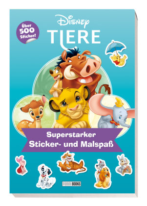 Disney Tiere: Superstarker Sticker- und Malspaß Panini Books