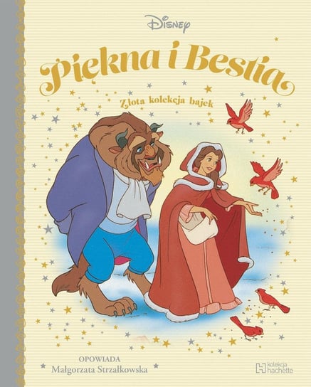 Disney Złota Kolekcja Bajek. Piękna i Bestia Tom 19 Hachette Polska Sp. z o.o.