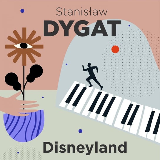 Disneyland Dygat Stanisław
