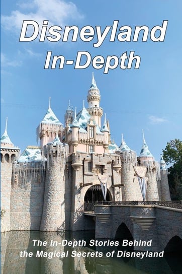 Disneyland In-Depth Mike Fox