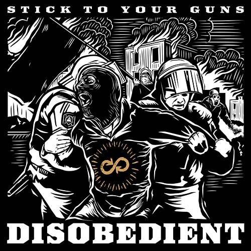 Disobedient Stick To Your Guns