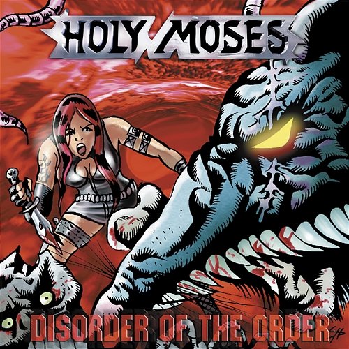 Disorder Of The Order Holy Moses