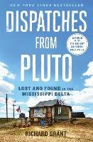 Dispatches from Pluto Grant Richard