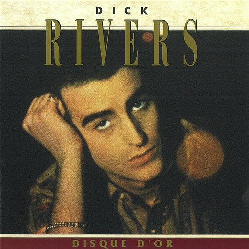Disque d'or Dick Rivers