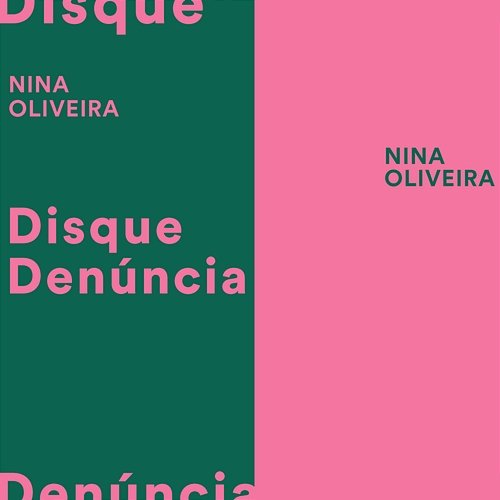 Disque Denúncia Nina Oliveira