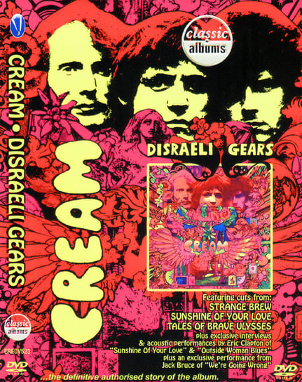 Disraeli Gears Cream, Clapton Eric, Bruce Jack, Baker Ginger