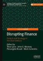 Disrupting Finance Springer-Verlag Gmbh, Springer International Publishing