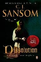 Dissolution: A Matthew Shardlake Tudor Mystery Sansom C.J.