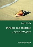 Distance and Topology Heitzig Jobst