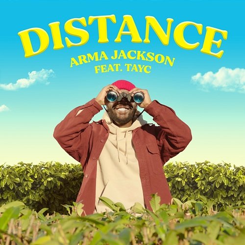 Distance Arma Jackson feat. Tayc