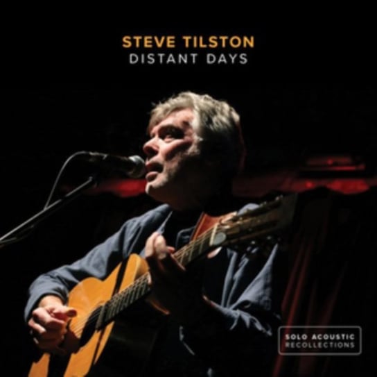 Distant Days Tilston Steve