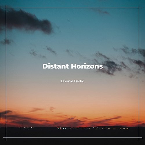 Distant Horizons Donnie Darko