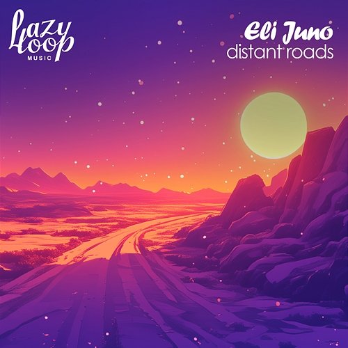 Distant Roads Eli Juno