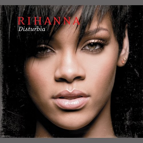 Disturbia Rihanna