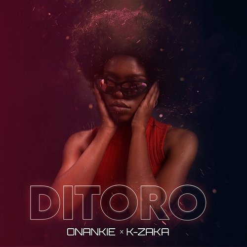 Ditoro Onankie feat. K-Zaka