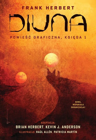 Diuna. Powieść graficzna. Księga 1 Frank Herbert, Herbert Brian, Anderson Kevin J.