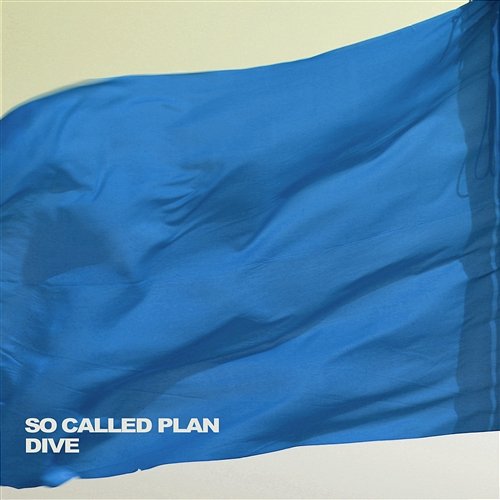 Dive So Called Plan