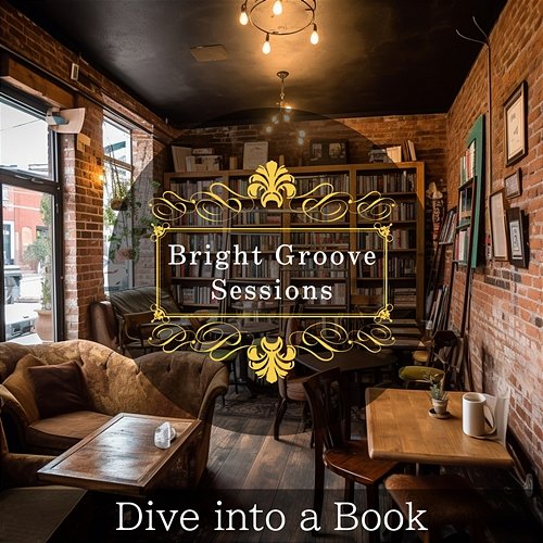 Dive into a Book Bright Groove Sessions