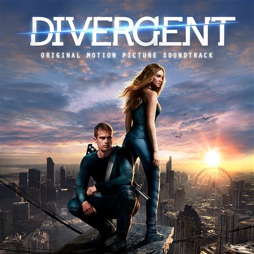 Divergent: Original Motion Picture Soundtrack Various Artists