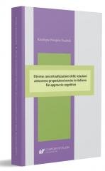 Diverse concettualizzazioni delle relazioni attraverso preposizioni neutre in italiano Un approccio cognitivo Wydawnictwo Uniwersytetu Śląskiego