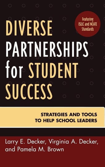 Diverse Partnerships for Student Success Decker Larry E.