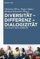 Diversität - Differenz - Dialogizität Gruyter Walter Gmbh, Gruyter