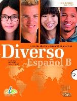 Diverso Español B. Kurs- und Arbeitsbuch mit MP3-CD Alonso Encina, Corpas Jaime, Gambluch Carina