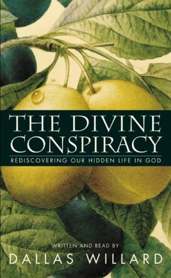 Divine Conspiracy Willard Dallas
